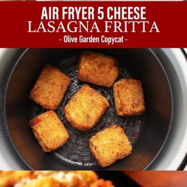 Easy air fryer fried lasagna recipe with cheesy layers and crispy texture